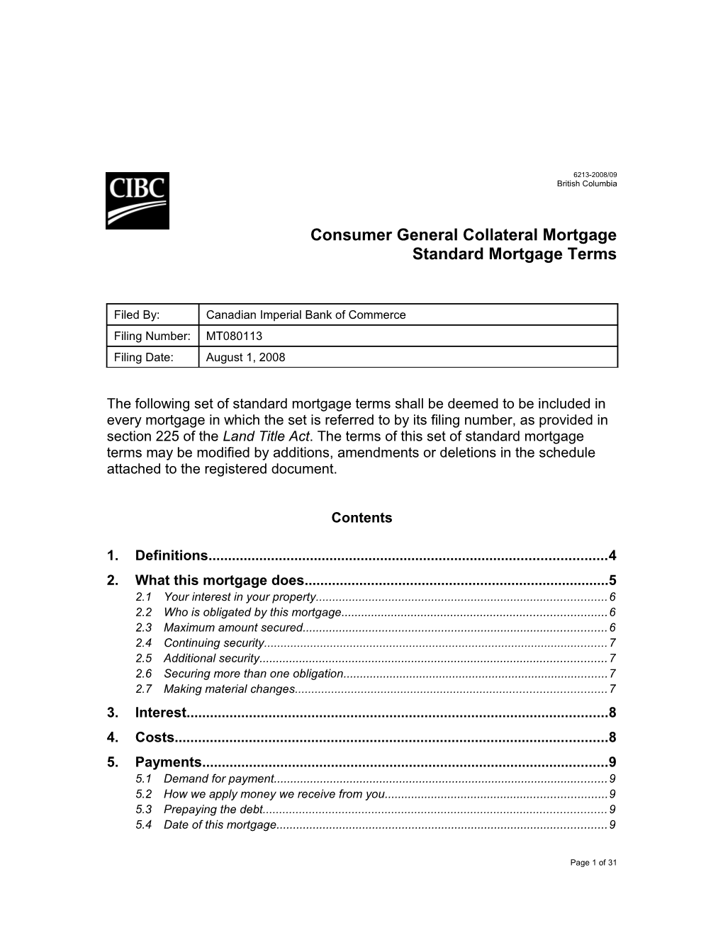 Consumer General Collateral Mortgage - Standard Mortgage Terms (6213 British Columbia-2008/09)