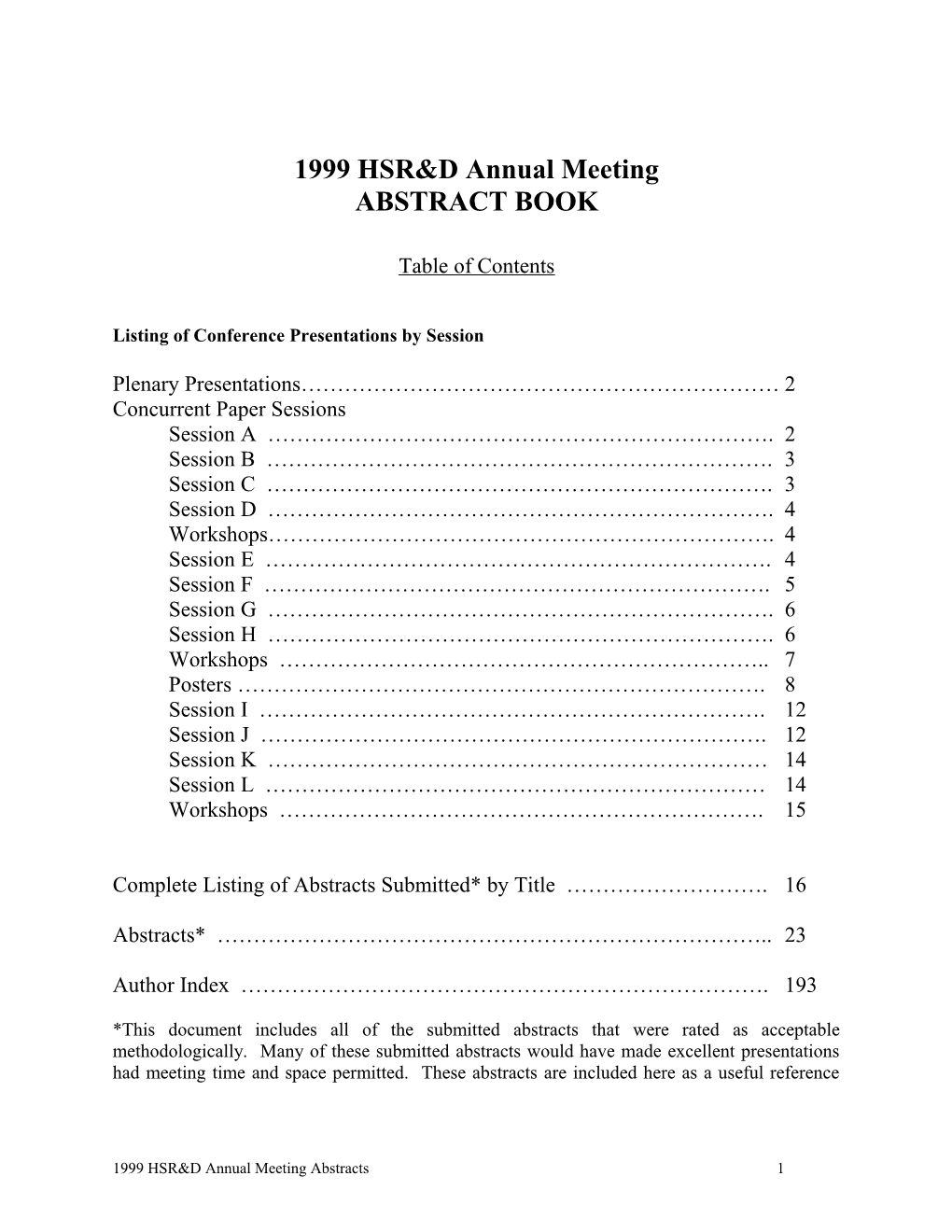 1999 HSR&D Annual Meeting