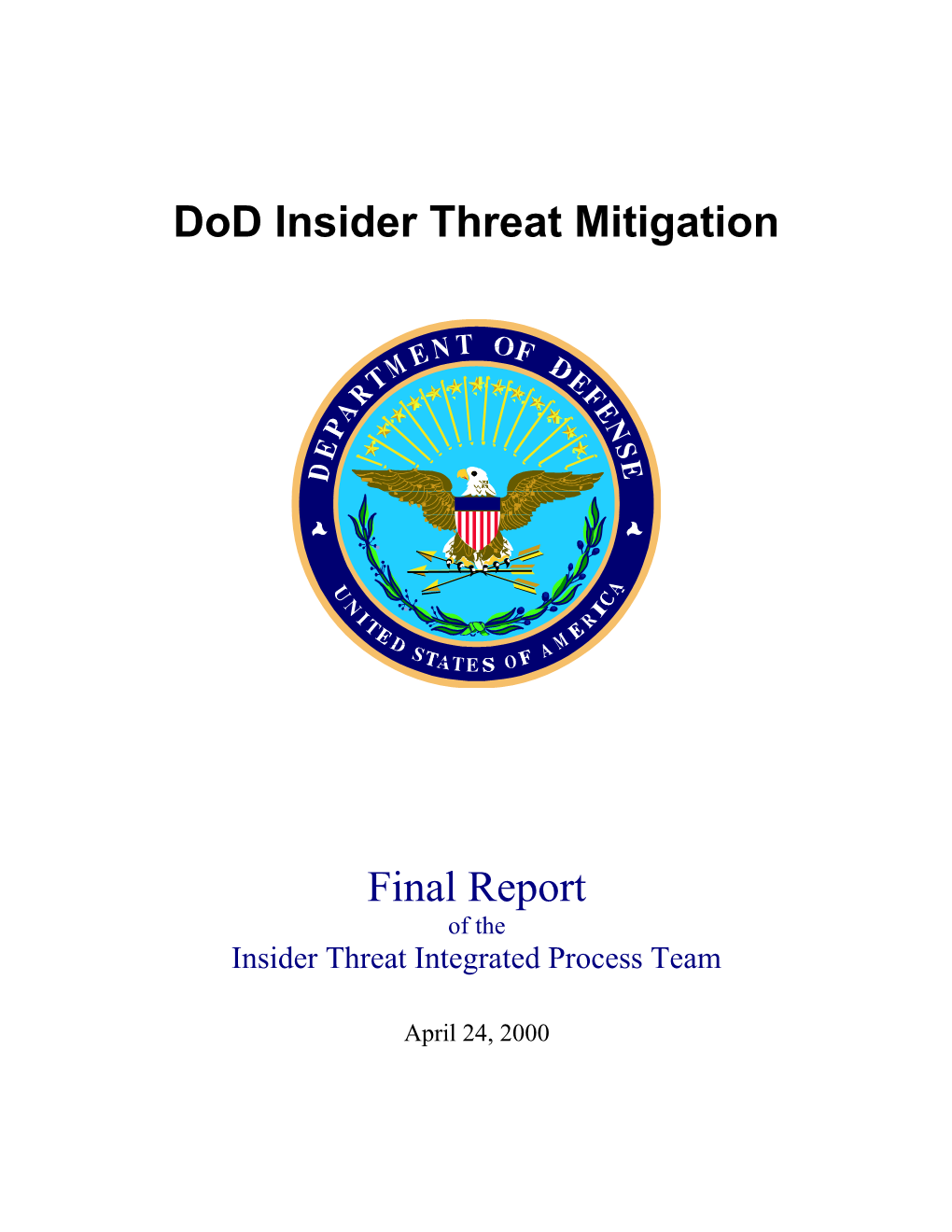Insider Threat IPT Final Report