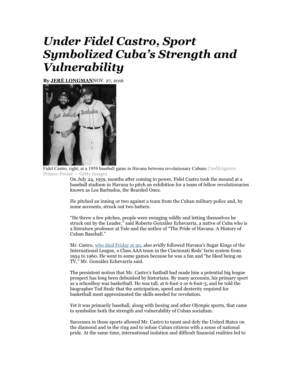 Under Fidel Castro, Sport Symbolized Cuba S Strength and Vulnerability