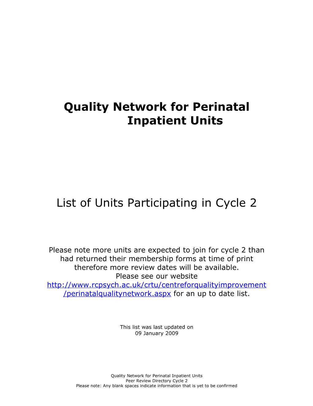 Quality Network for Perinatal Inpatient Units