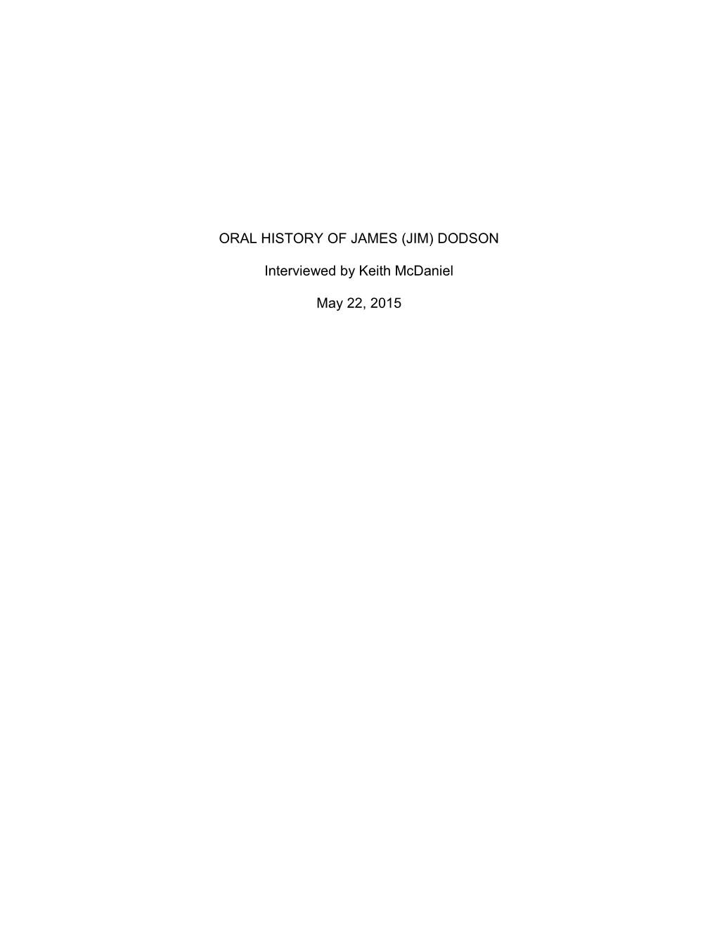 Oral History of James (Jim) Dodson