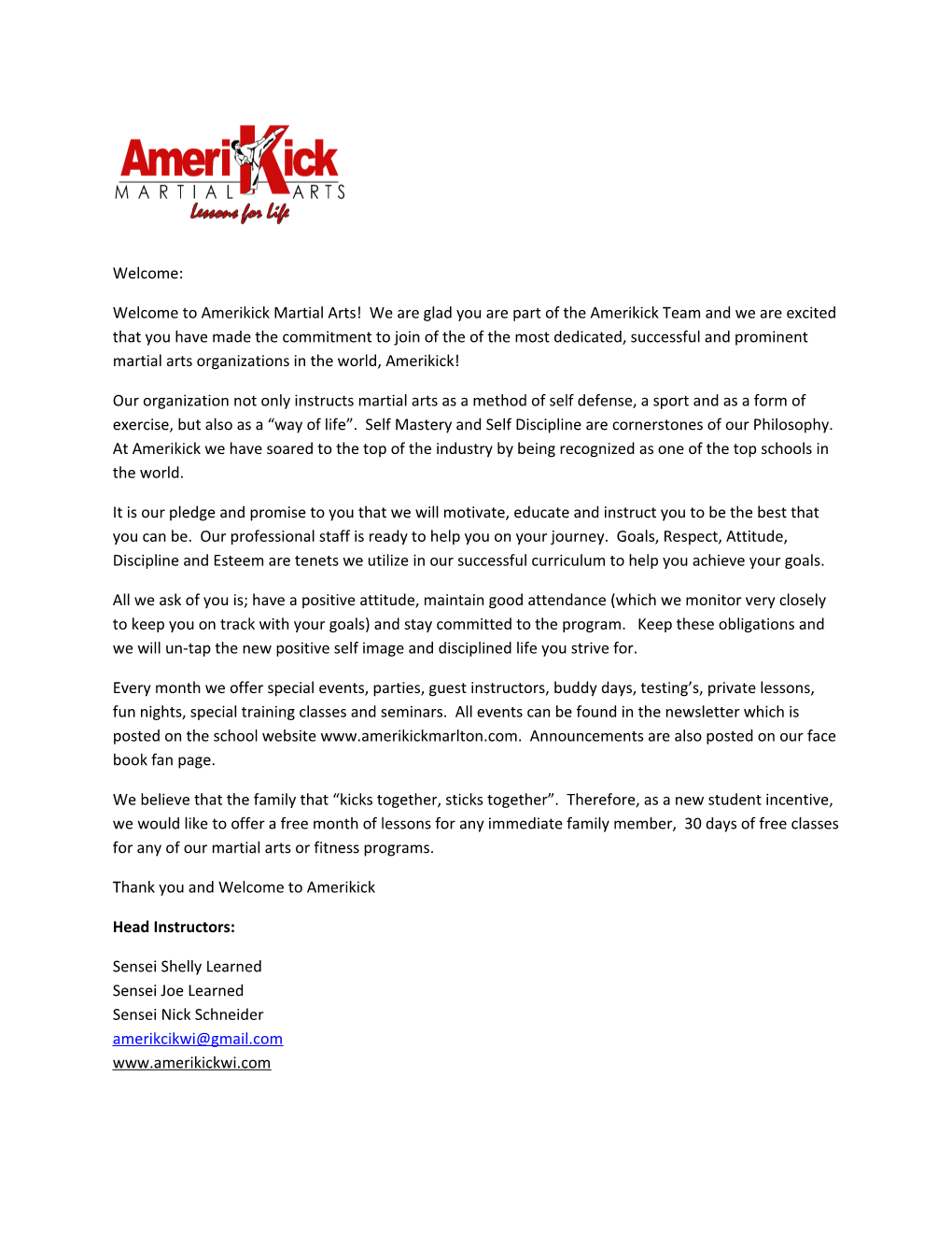 Welcome to Amerikick Martial Arts! We Are Glad You Are Part of the Amerikick Team and We