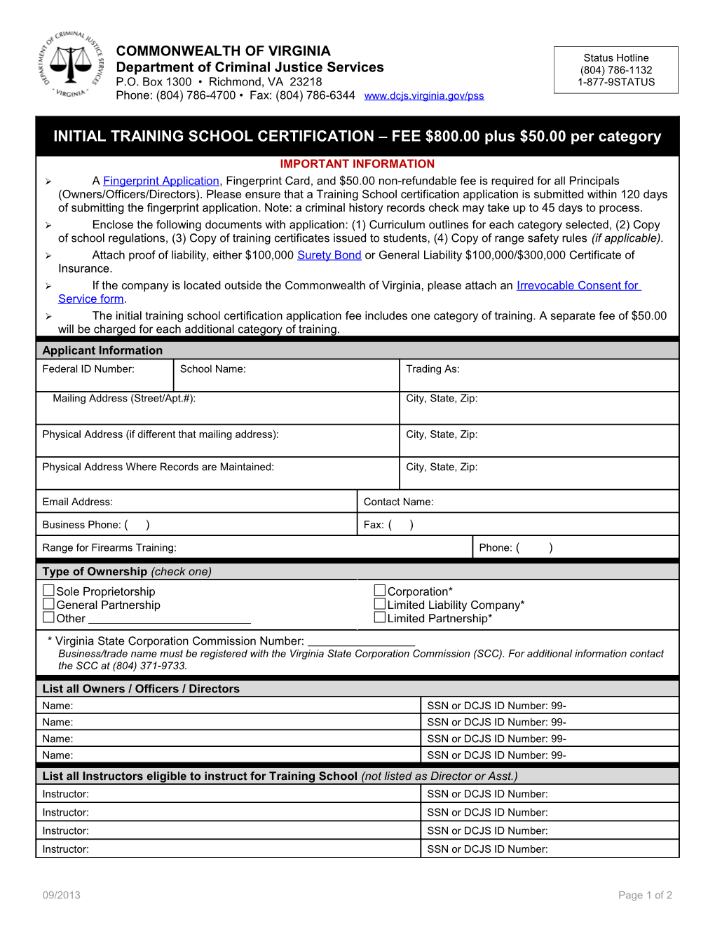 INITIAL TRAINING SCHOOL CERTIFICATION FEE $800.00 Plus $50.00 Per Category