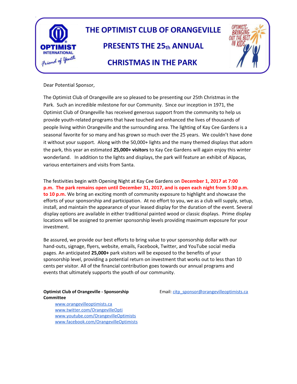 The Optimist Club of Orangeville Are So Pleased to Be Presenting Our 25Th Christmas in The