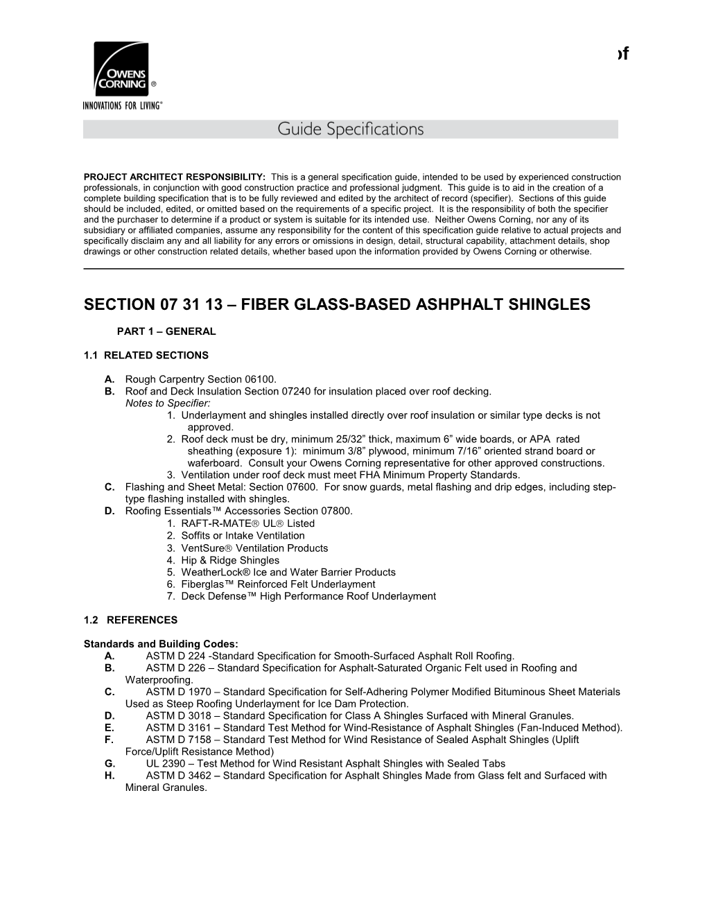 Section 07 31 13 Fiber Glass-Based Ashphalt Shingles