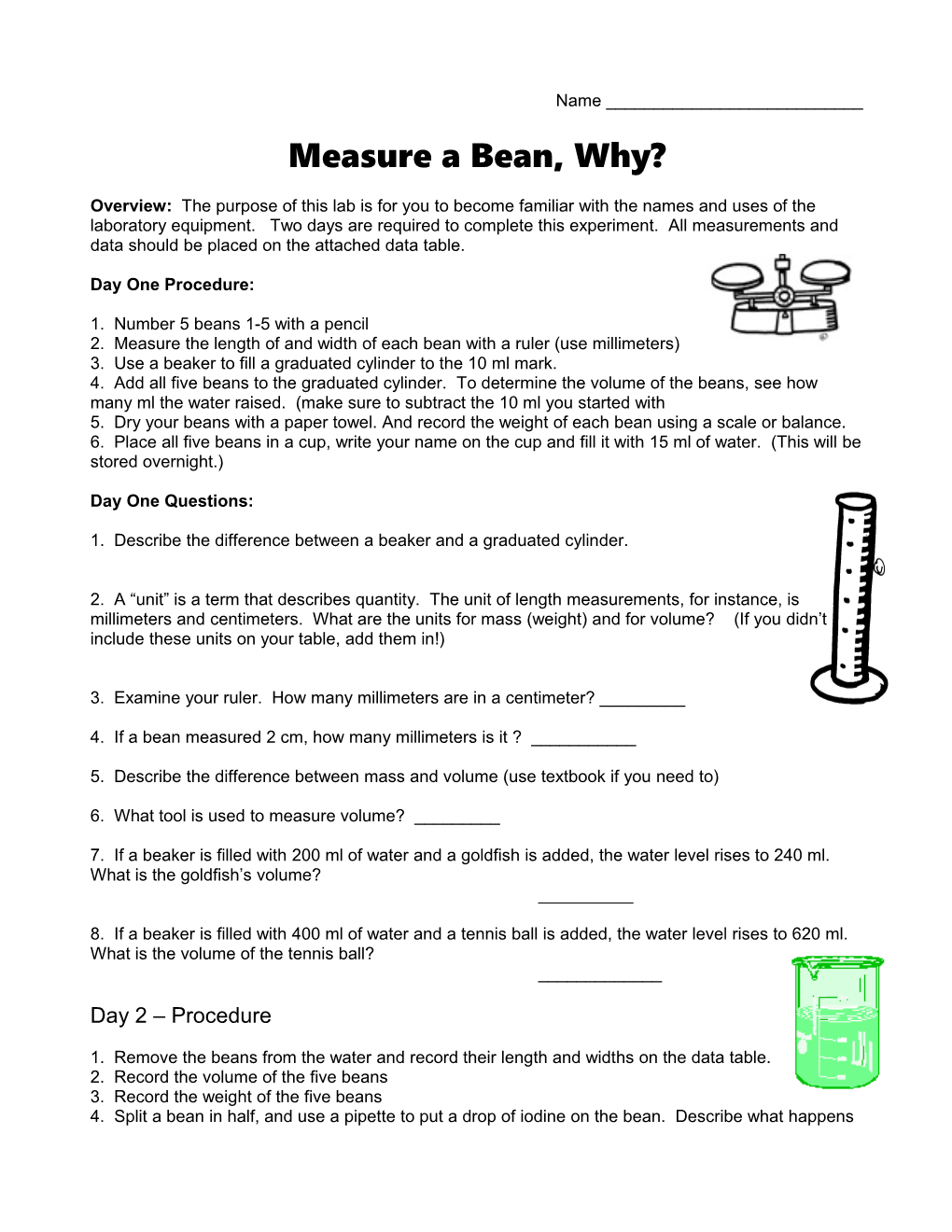 Measure a Bean, Why?