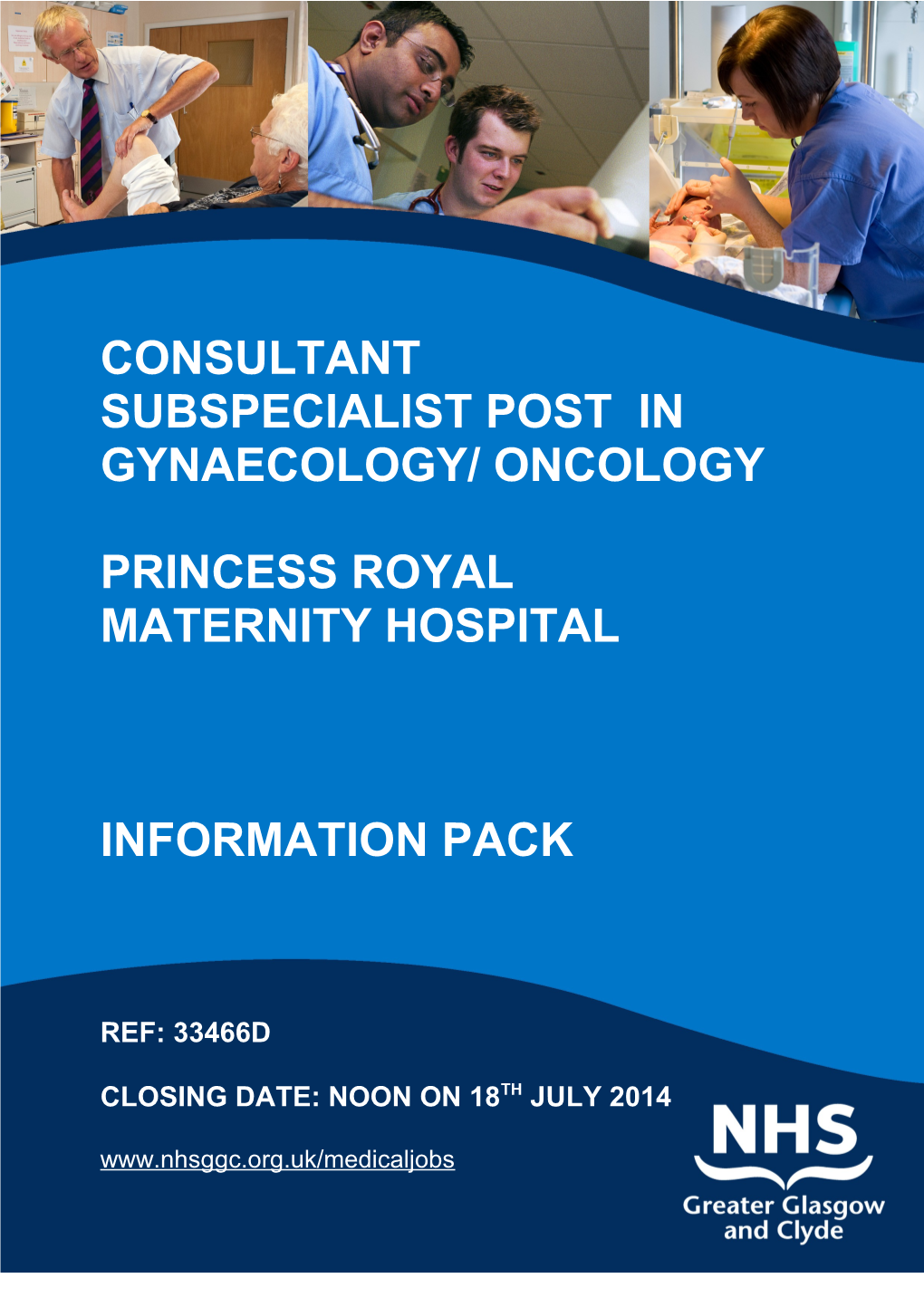 Consultant Subspecialist Post in Gynaecology/ Oncology