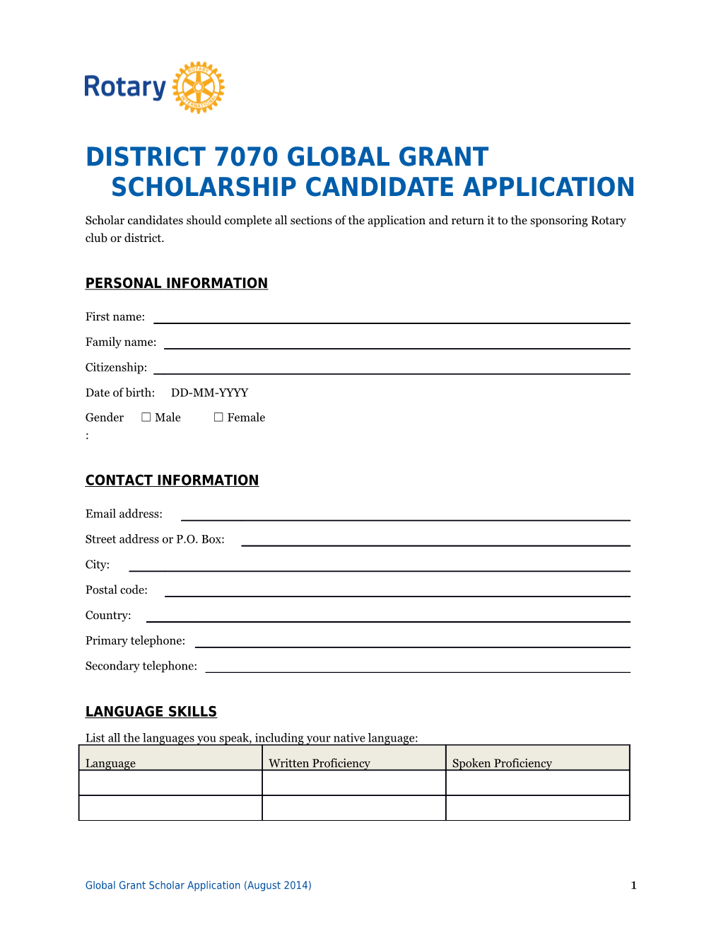DISTRICT 7070 Global Grant Scholarship CANDIDATE Application