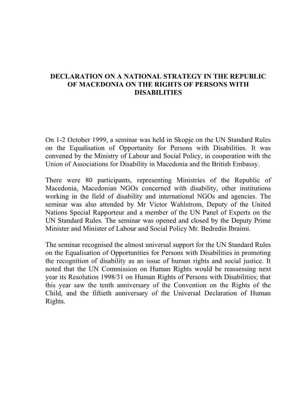 Declaration on a National Strategy in the Republic of Macedonia on the Rights of Persons