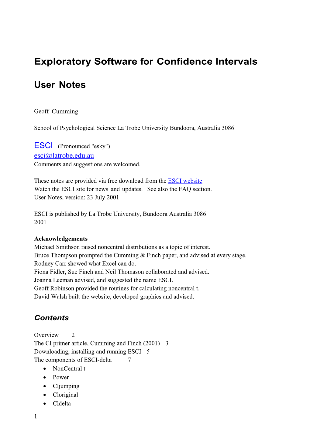 Exploratory Software Forconfidence Intervals