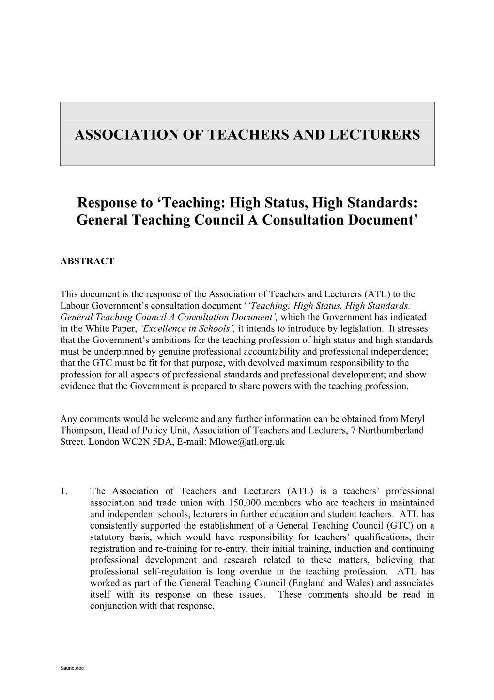 Response to Teaching: High Status, High Standards: General Teaching Council a Consultation