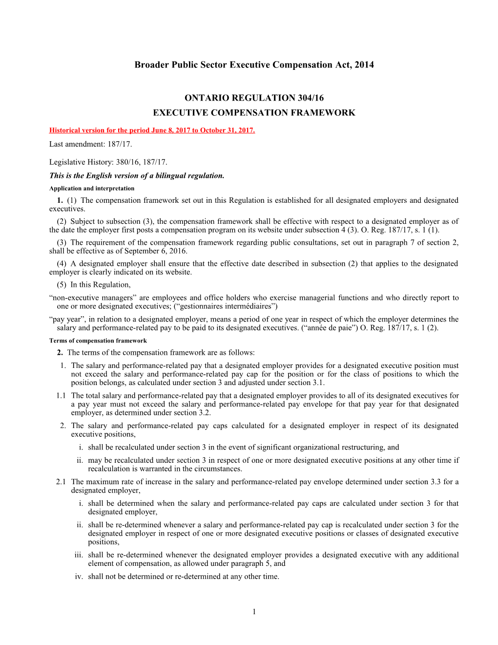 Broader Public Sector Executive Compensation Act, 2014 - O. Reg. 304/16