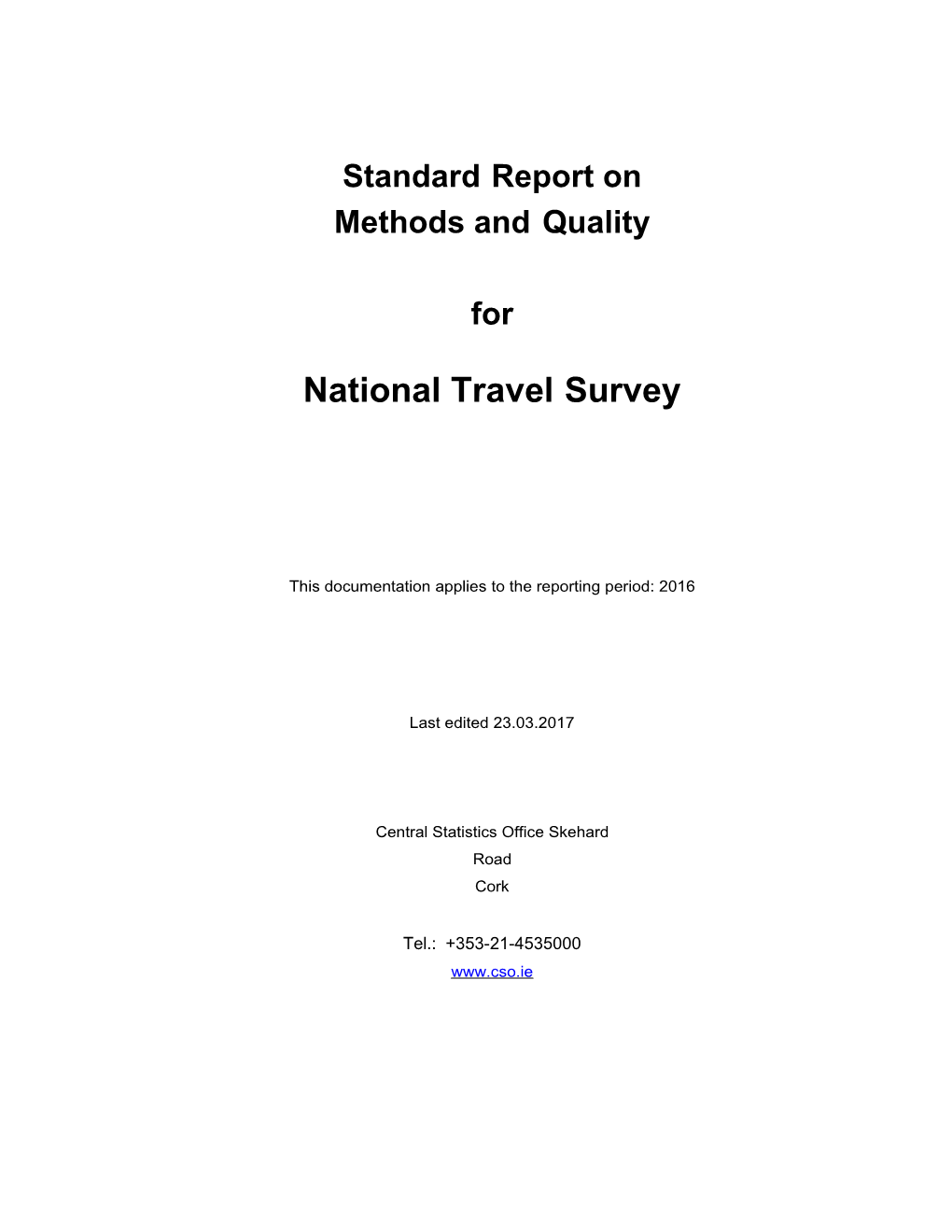 Quality Report - National Travel Survey