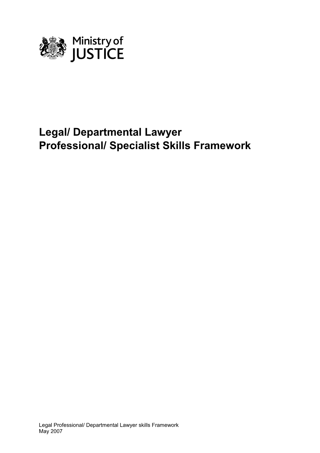 Departmental Lawyer Professional Specialist Skills Framework