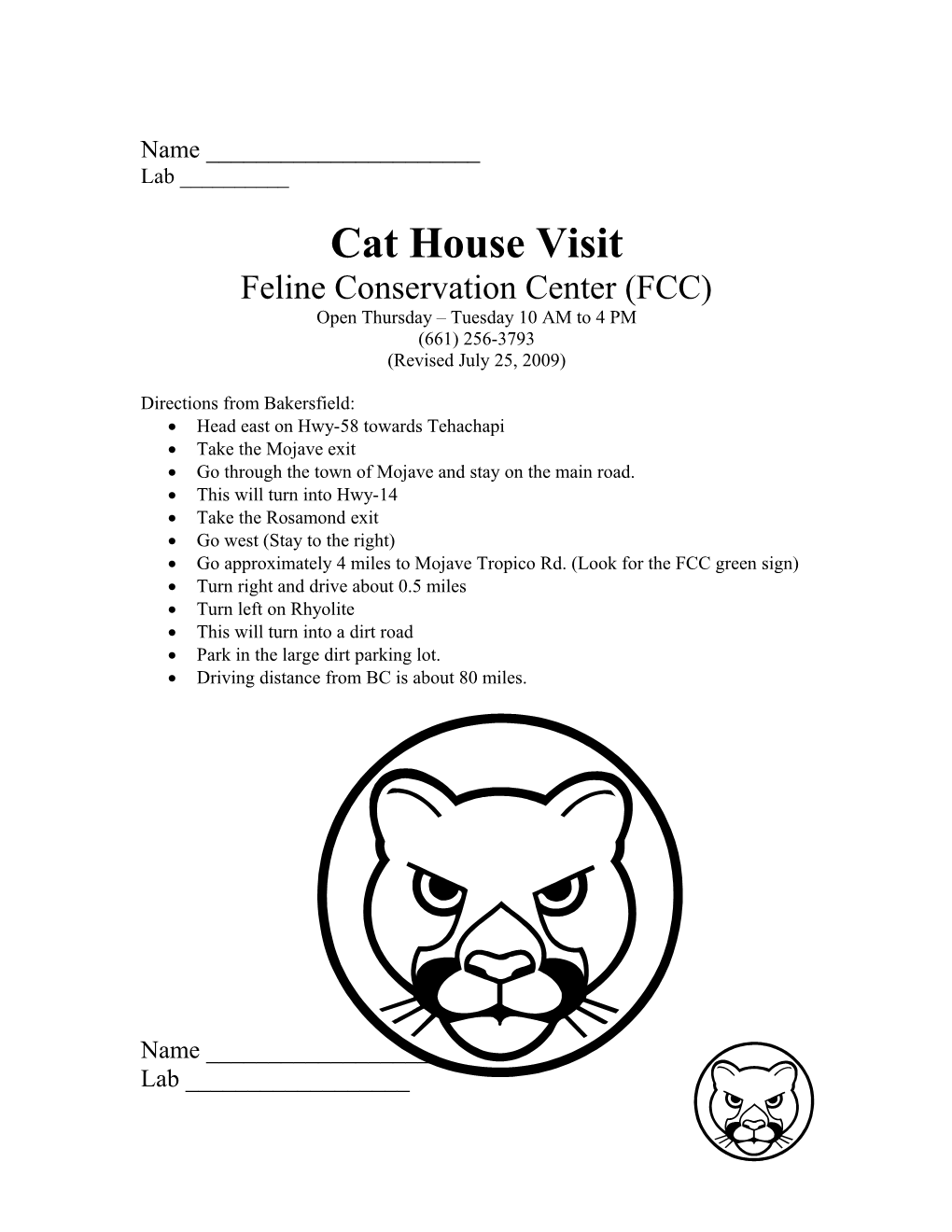 Cat House Visit