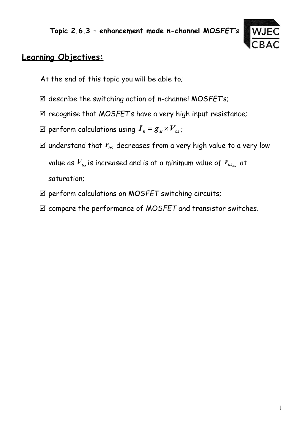 Topic 2.6.3 Enhancement Mode N-Channel MOSFET S