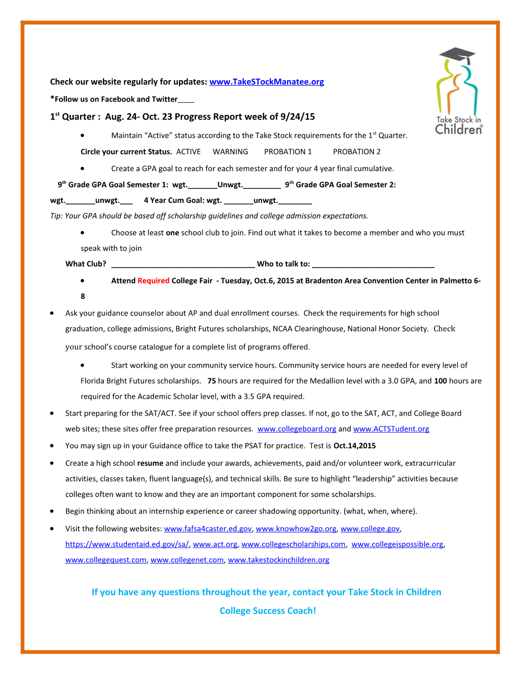 1St Quarter: Aug. 24- Oct. 23 Progress Report Week of 9/24/15