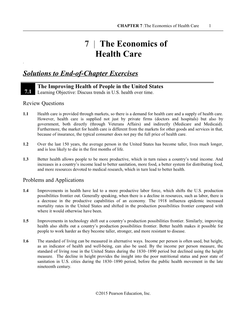 CHAPTER 7 the Economics of Health Care 1
