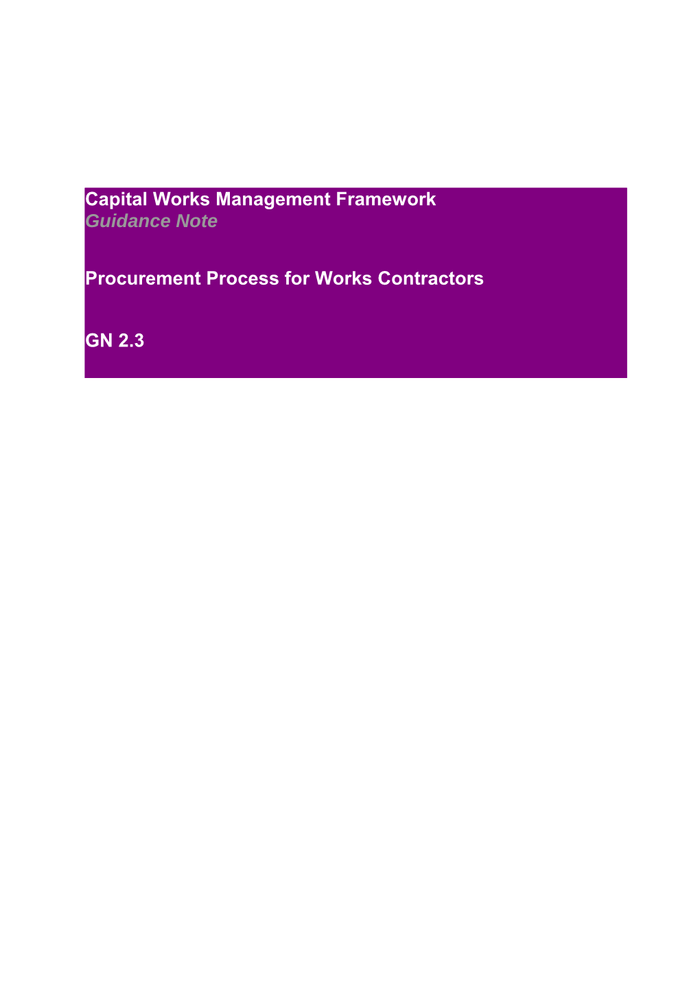 Procurement Process for Works Contractors Document Reference GN 2.3. V.1.1
