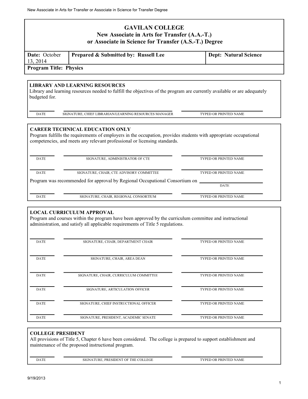 New Associate in Arts for Transfer Or Associate in Science for Transfer Degree