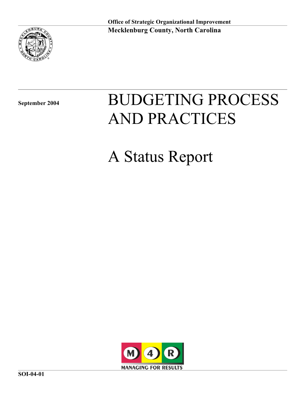 Budgeting Processes and Practices