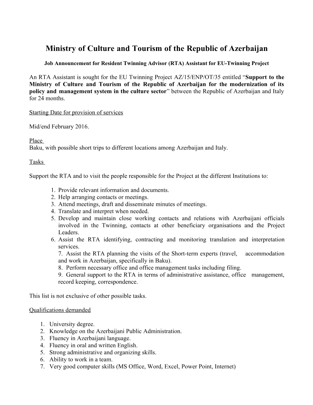 Job Announcement for Resident Twinning Advisor (RTA) Assistant for EU-Twinning Project