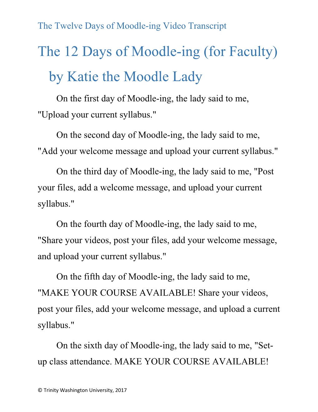 The Twelve Days of Moodle-Ing Video Transcript