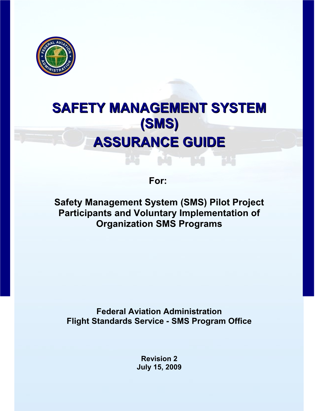 Sms Assessment Guide