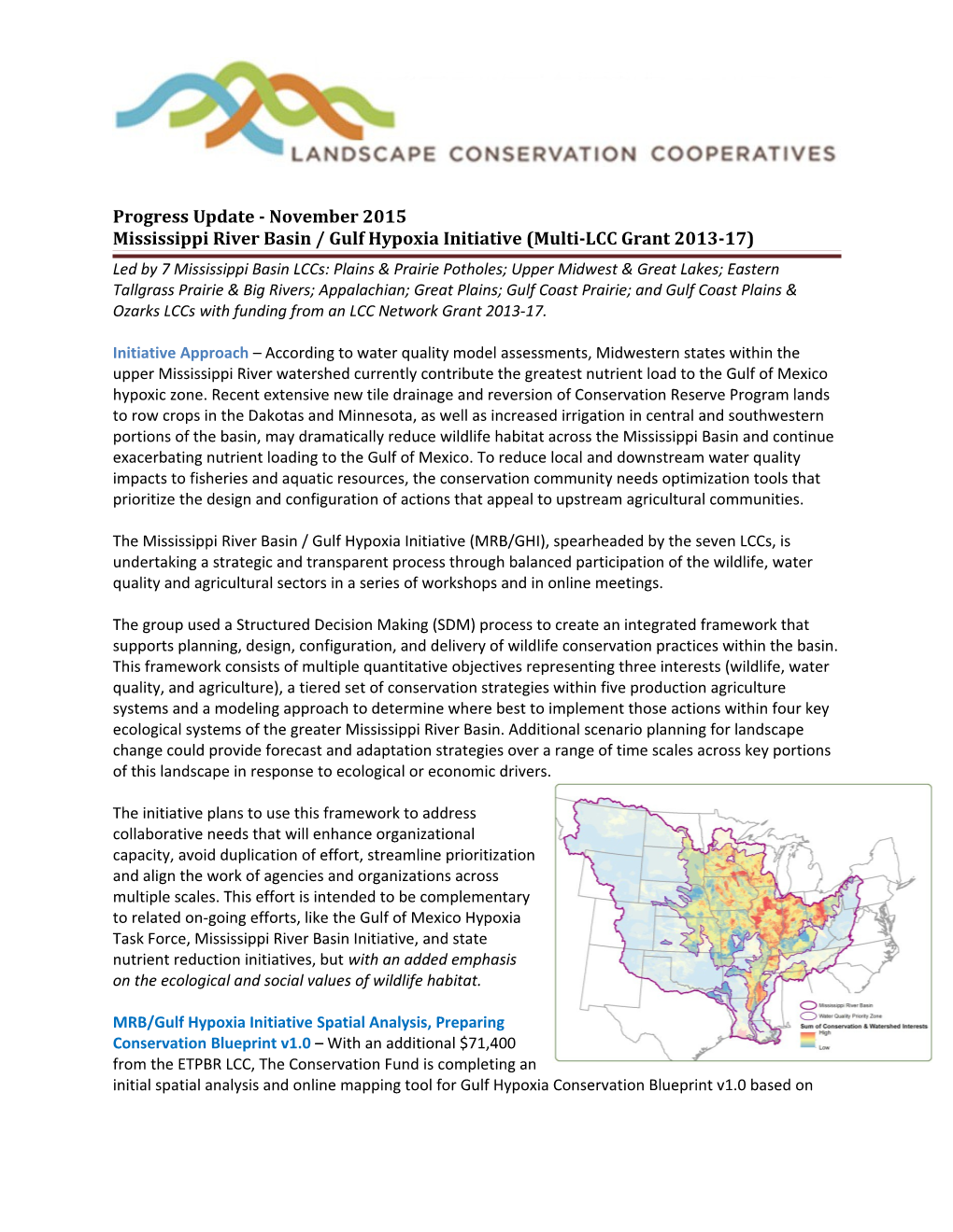 Progress Update - November 2015 Mississippi River Basin / Gulf Hypoxia Initiative (Multi-LCC