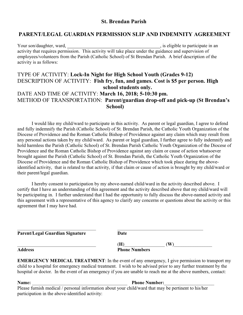 Parent/Legal Guardian Permission Slip and Indemnity Agreement