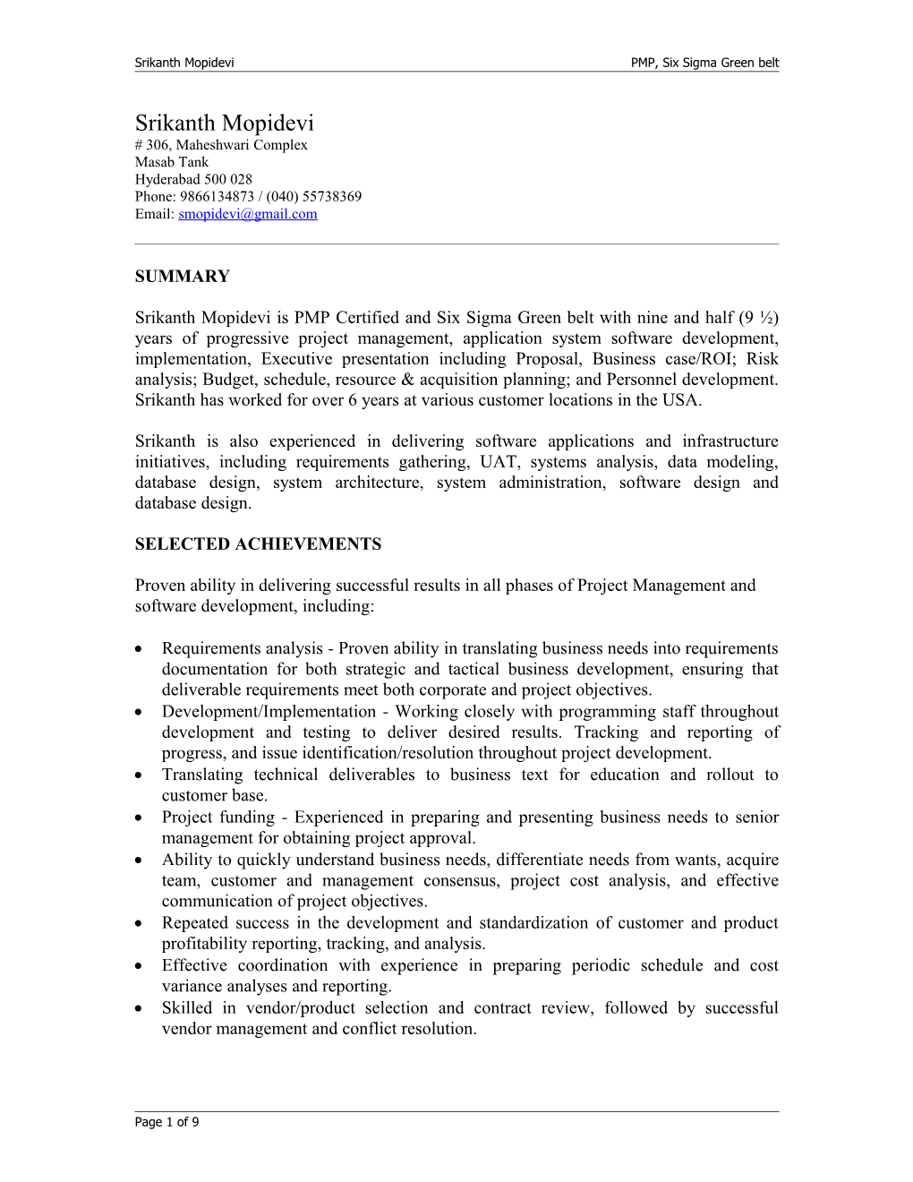 Srikanth Mopidevipmp, Six Sigma Green Belt