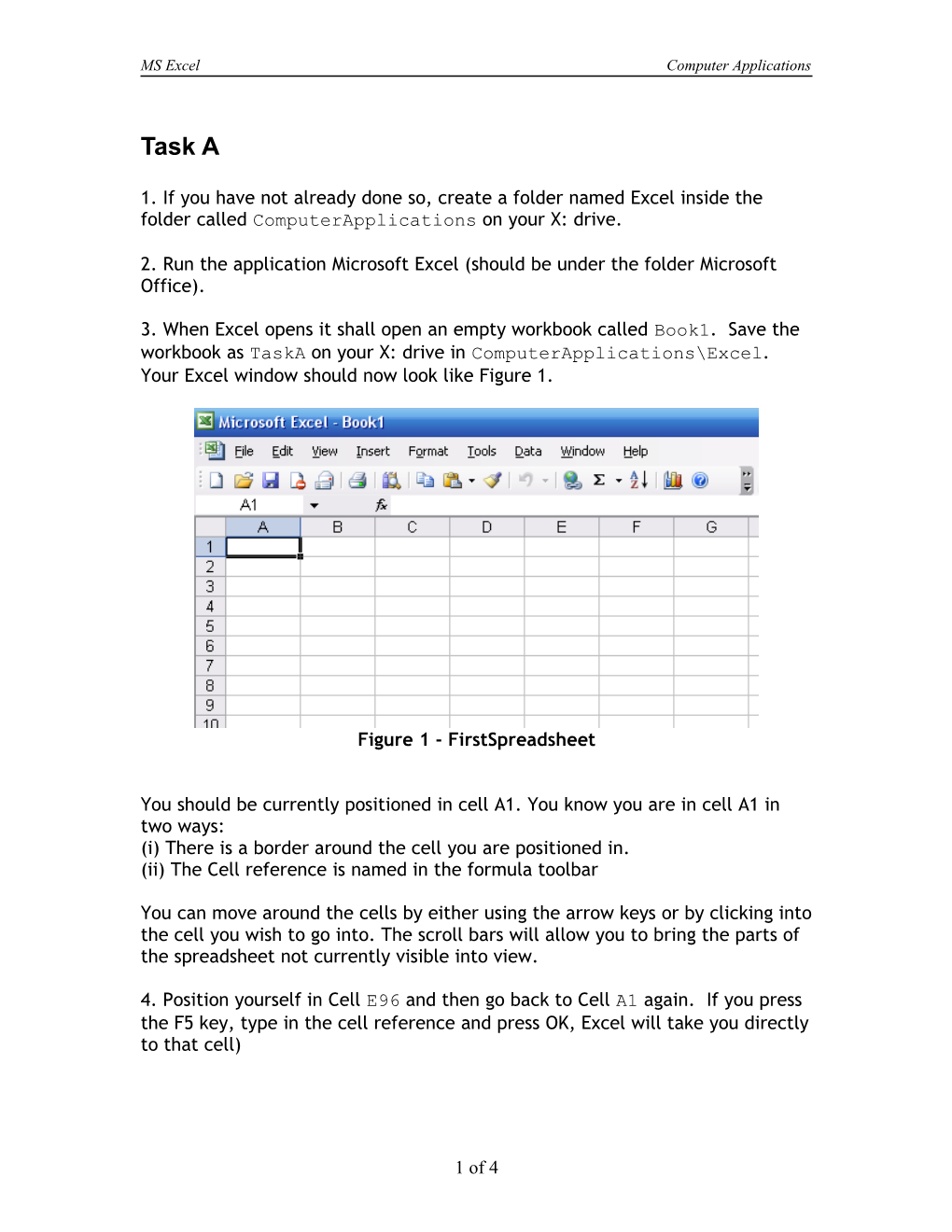 2. Run the Application Microsoft Excel (Should Be Under the Folder Microsoft Office)