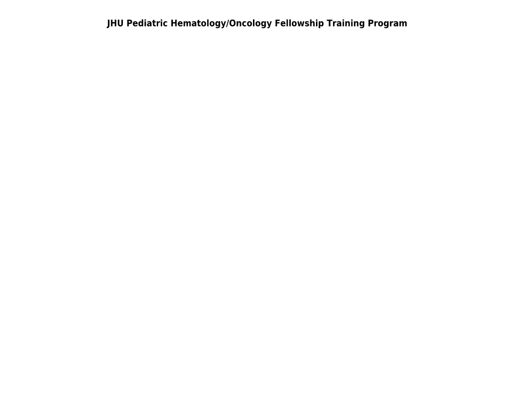 JHU Pediatric Hematology/Oncology Fellowship Training Program