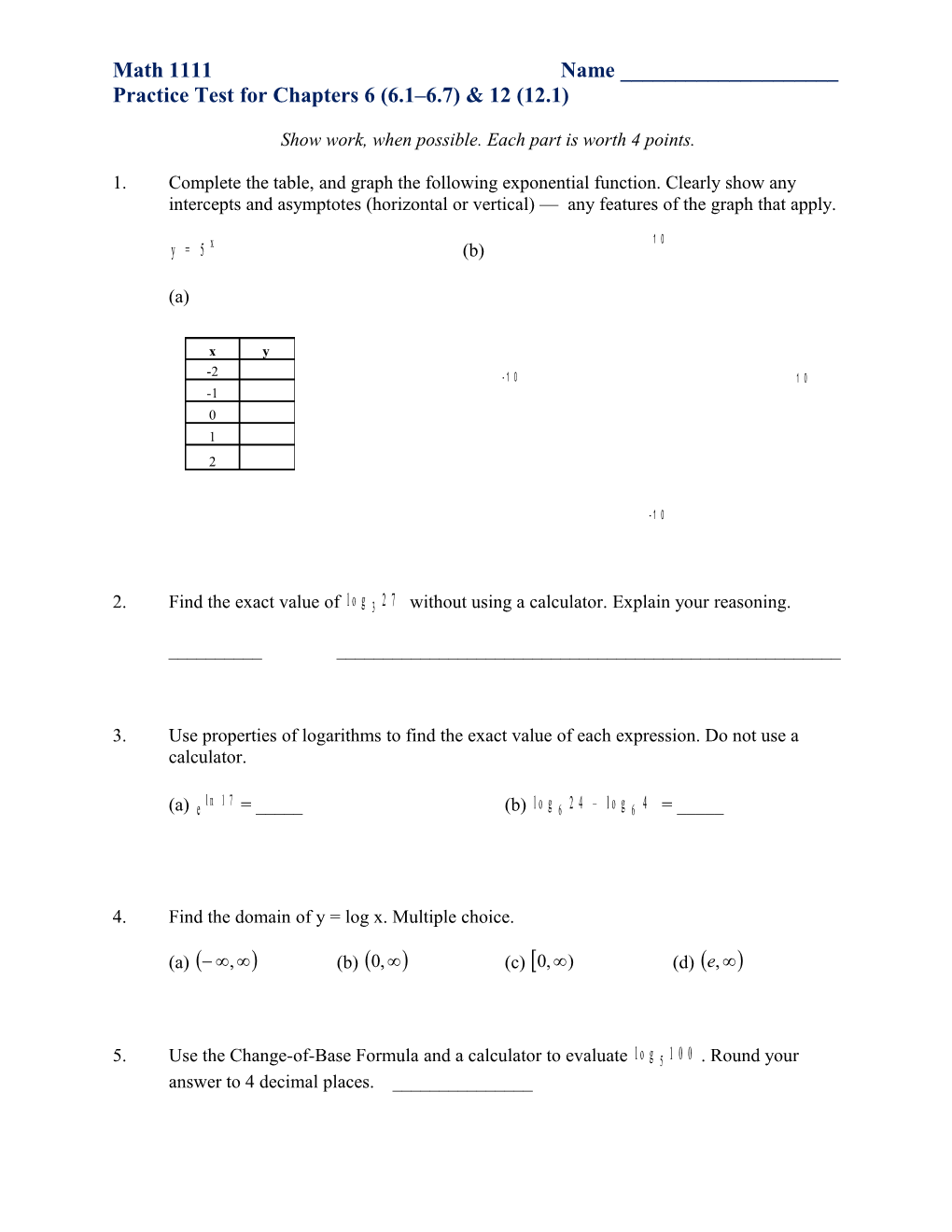 Practice Test for Chapters 6 (6.1 6.7) & 12 (12.1)