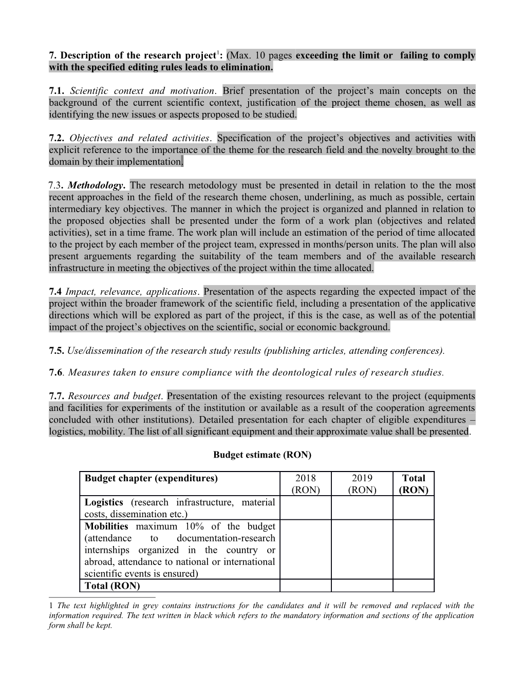 7. Description of the Research Project 1 : (Max. 10 Pagesexceeding the Limit Or Failing