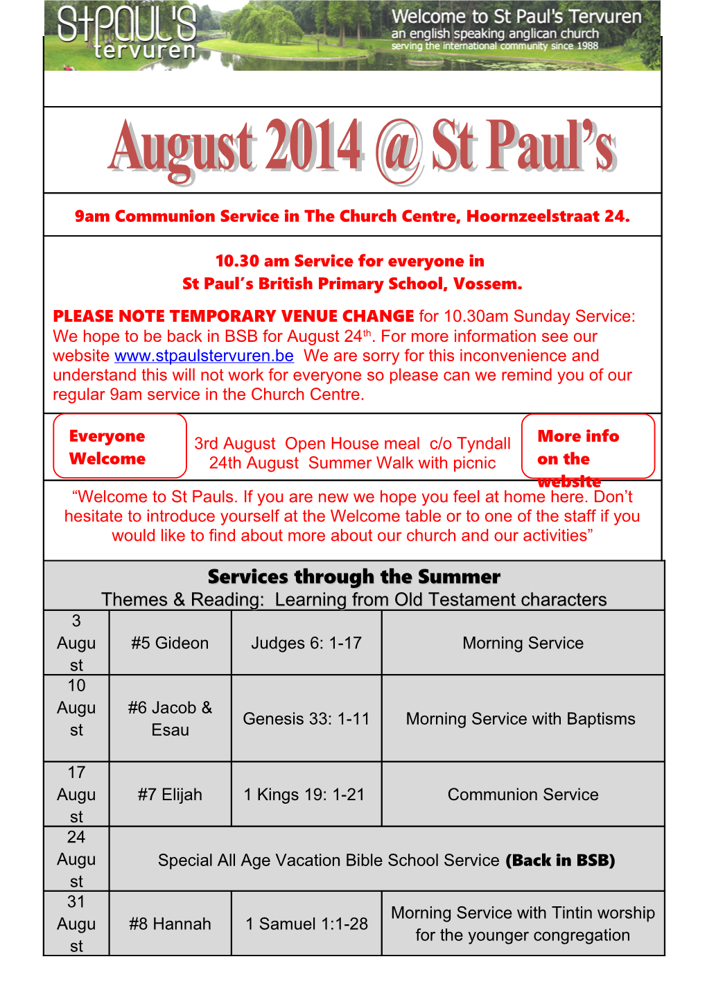 August Children S Provision at 10.30Am Services We Expect to Have a Crèche During The