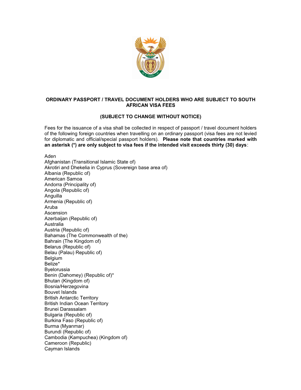 Ordinary Passport / Travel Document Holders Who Are Subject to South African Visa Fees