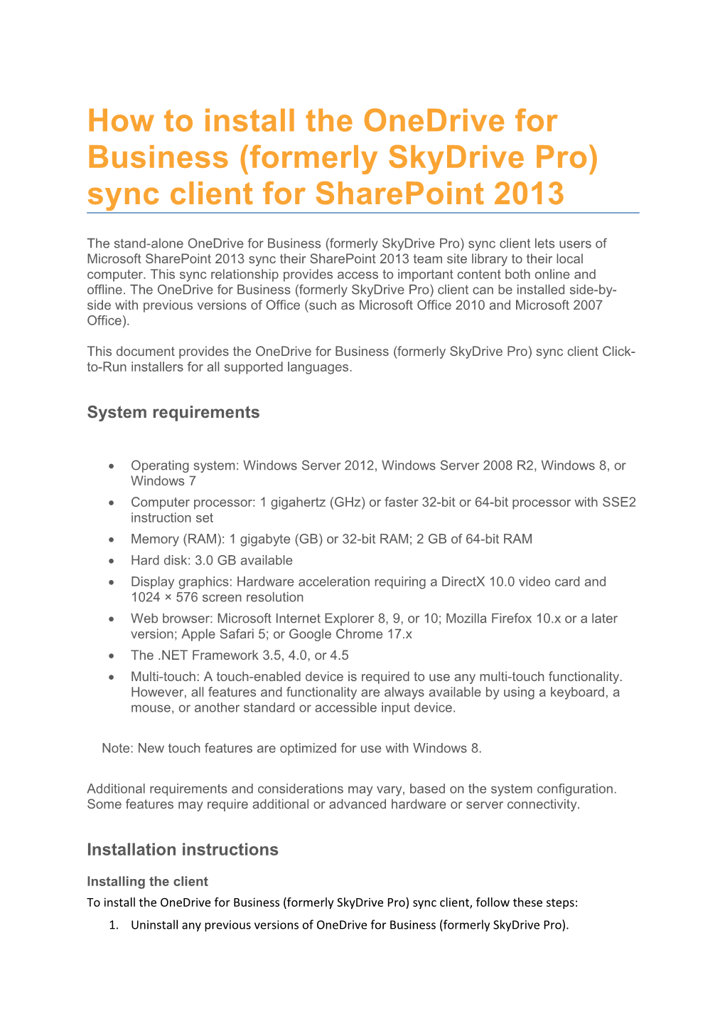 How to Install the Onedrive for Business (Formerly Skydrive Pro) Sync Client for Sharepoint