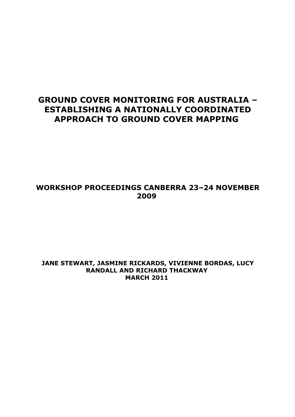 Ground Cover Monitoring for Australia Establishing a Nationally Coordinated Approach To