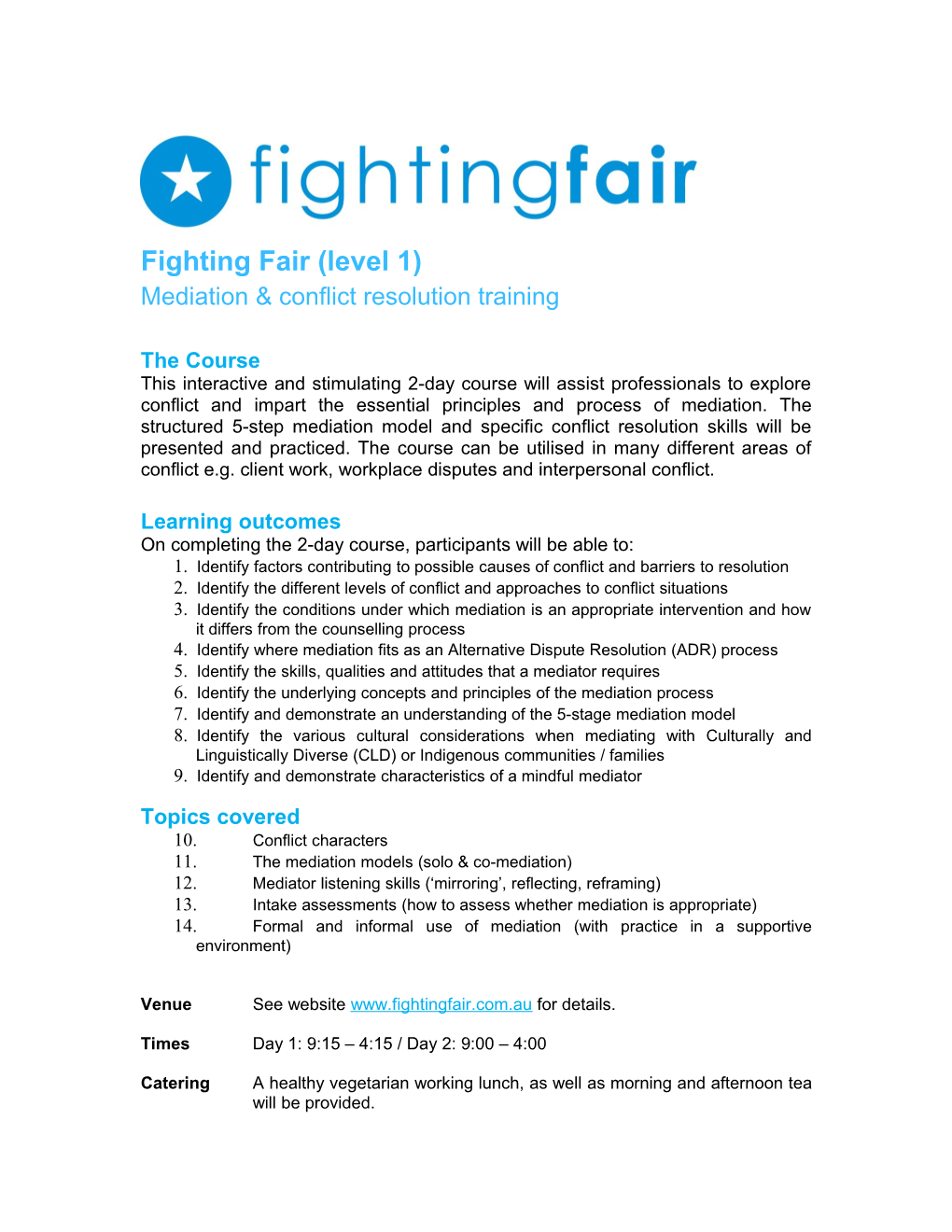 FIGHTING FAIR: MEDIATION & CONFLICT RESOLUTION TRAINING May 19Th & 26Th