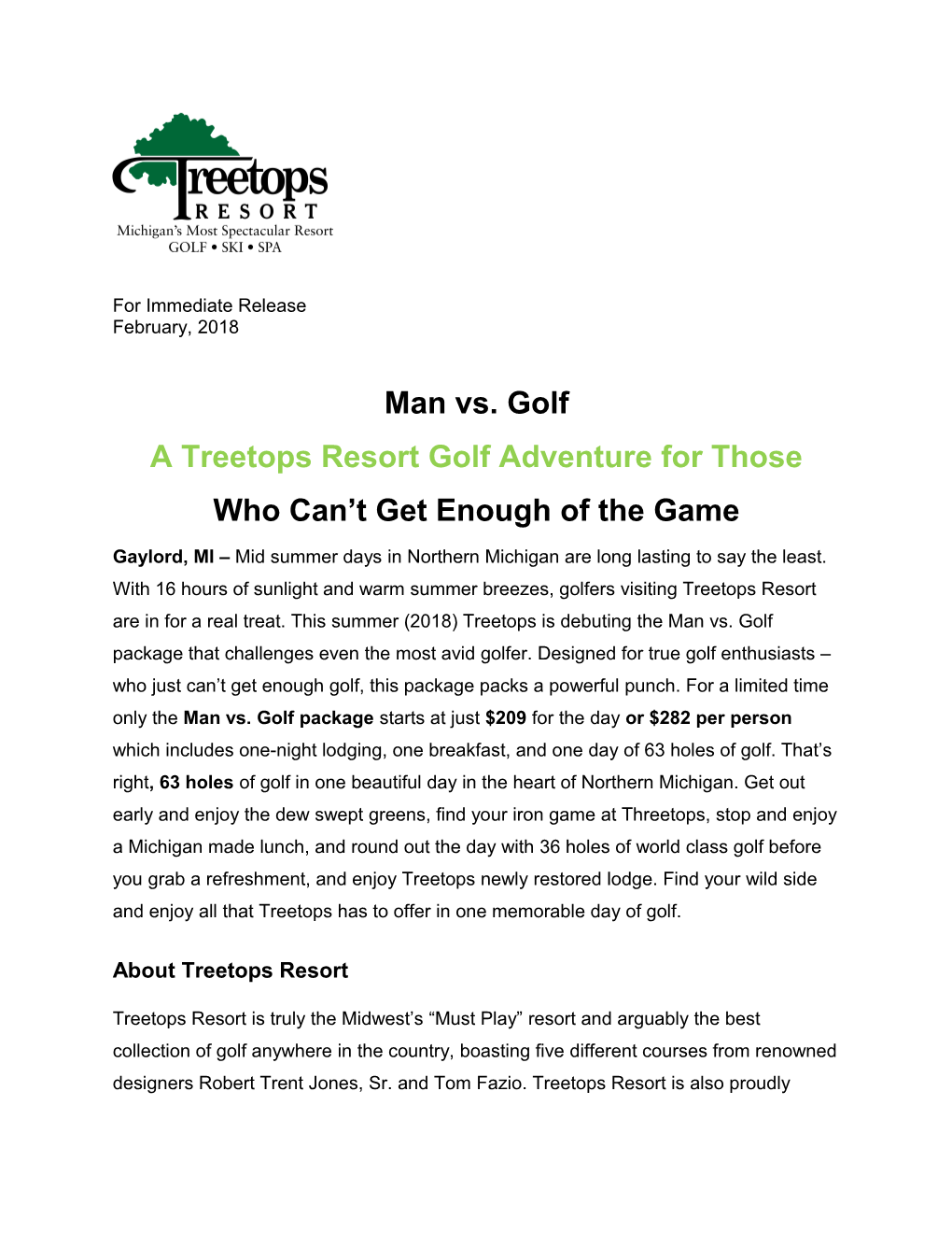 A Treetops Resort Golf Adventure for Those Who Can T Get Enough of the Game