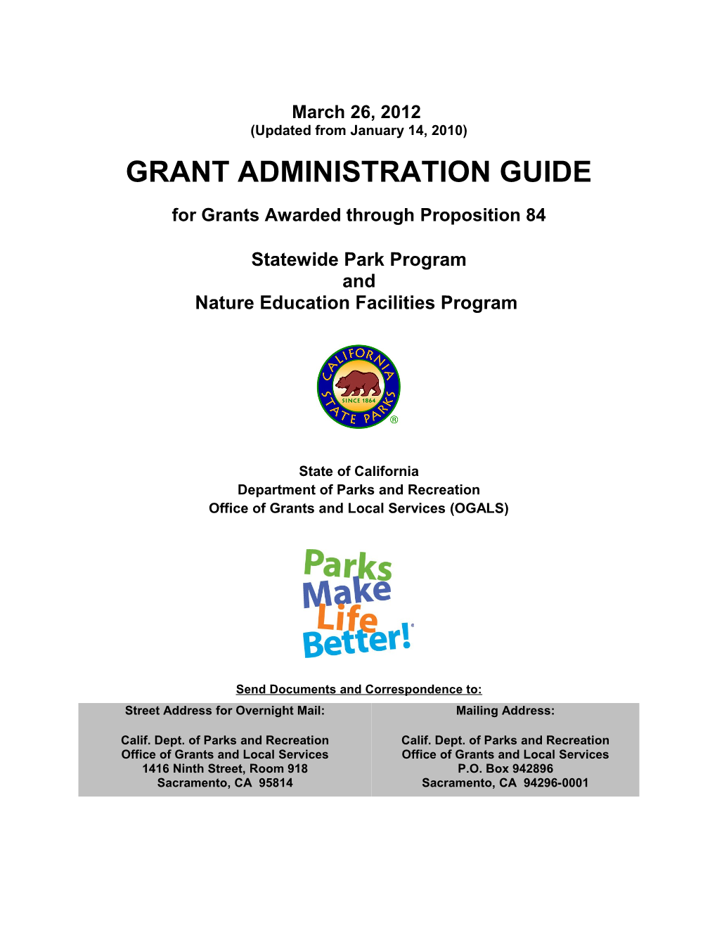 For Grants Awarded Through Proposition 84