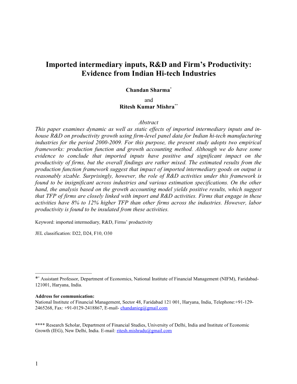 Imported Intermediary Inputs, R&D and Firm S Productivity: Evidence from Indian Hi-Tech