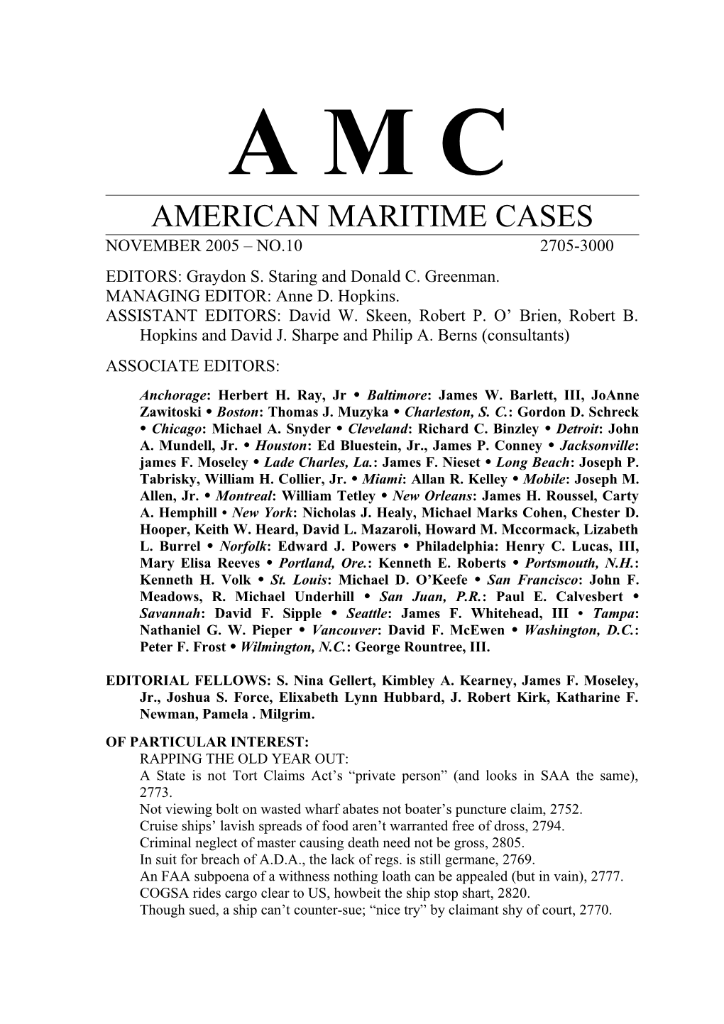 Reported in 2005 AMC Page 2864-2879 2005 European Transport Law Vol. XLI No.2 182-195