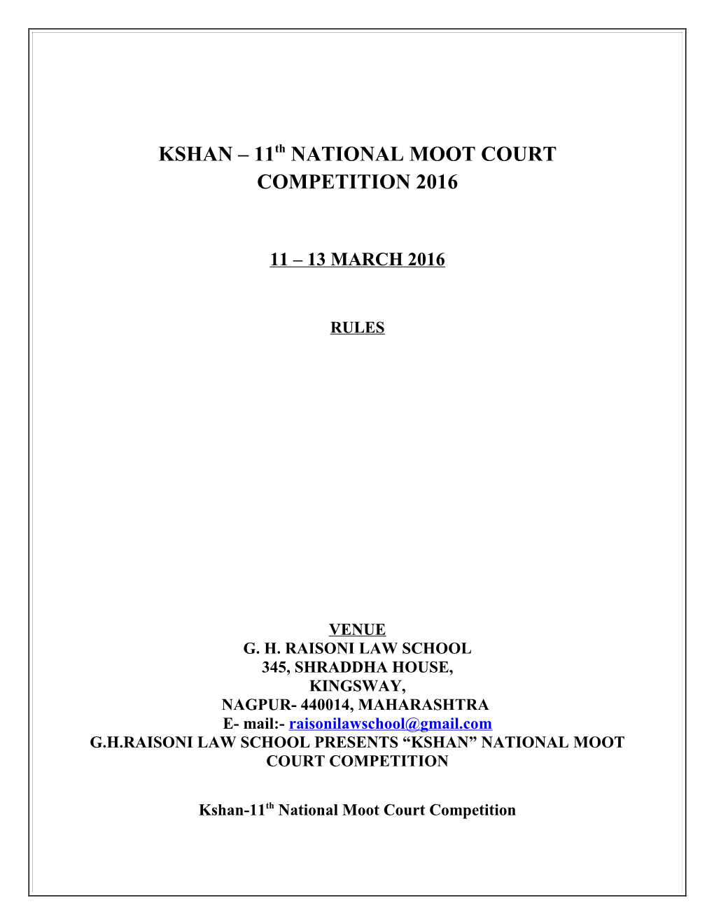 KSHAN 11Th NATIONAL MOOT COURT COMPETITION 2016