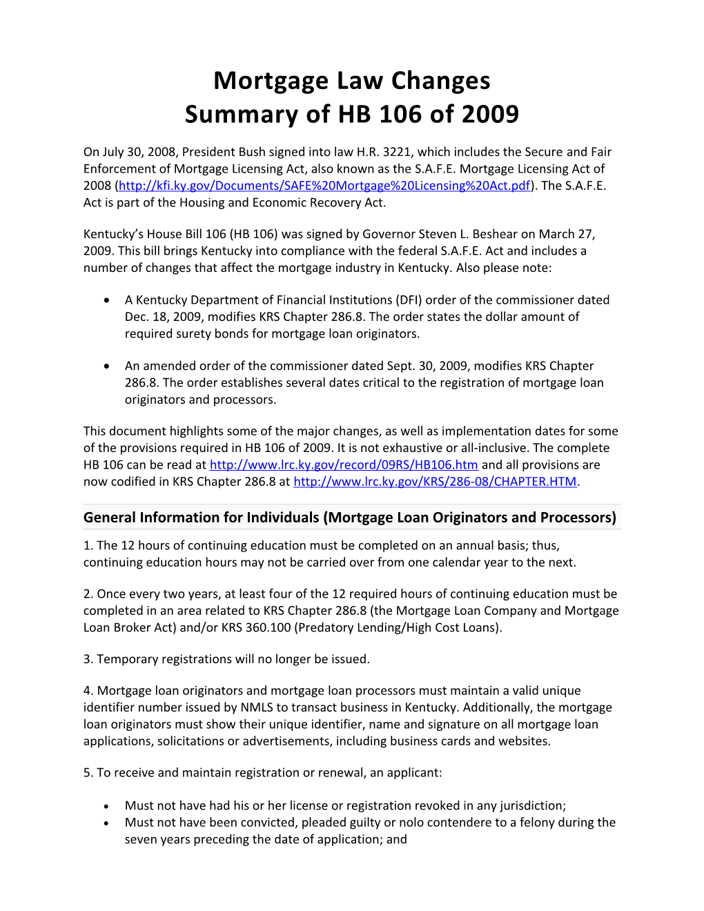 Mortgage Law Changes - HB 106 of 2009