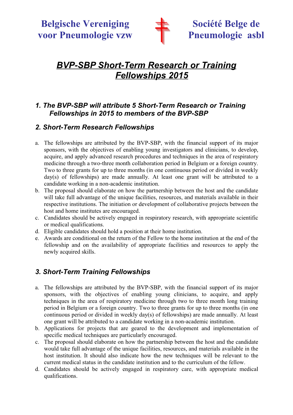 BVP-SBP Short-Term Research Or Training Fellowships 2015