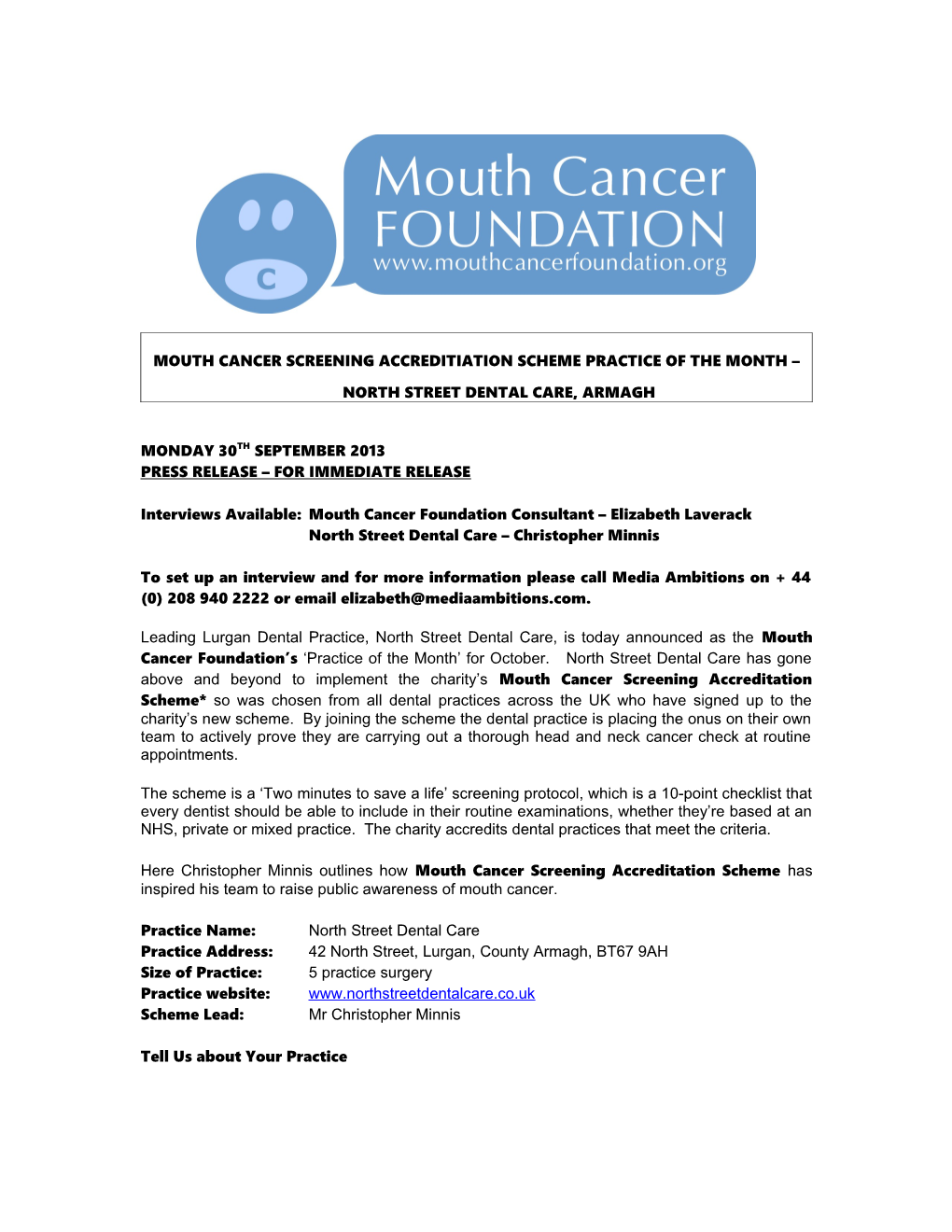 Mouth Cancer Screening Accreditiation Scheme Practice of the Month North Street Dental