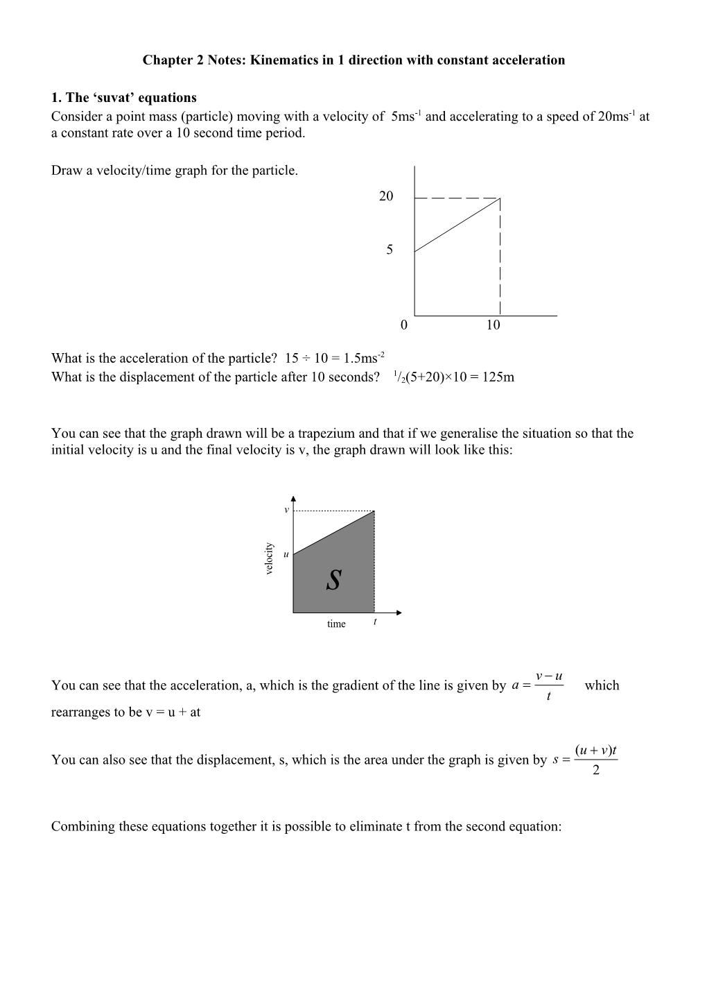 Chapter 2 Notes: Kinematics in 1 Direction with Constant Acceleration